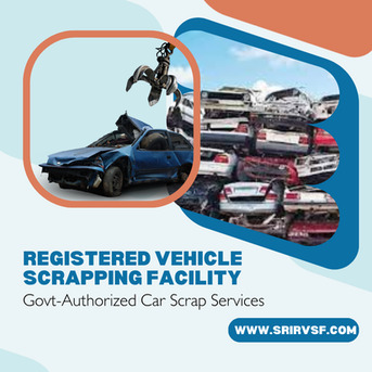 Mumbai, Construction, Registered Vehicle Scrapping Facility &ndash; Sri RVSF | Govt-Authorized Car Scrap Services