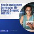 Next Js Development Services For API-Driven & Dynamic Websites