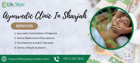 Sharjah, Health, Reliable Ayurvedic Clinic In Sharjah For Healthy Living