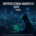 CEH V13 Ethical Hacking Course In Calgary | Practical Training