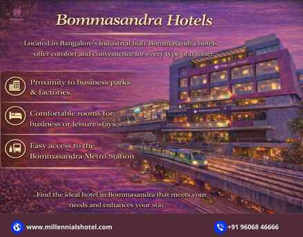 Bangalore, Travel, Making Stays Bommasandra Hotels In Bangalore