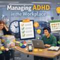 Managing ADHD In The Workplace With Online Mental Health Support