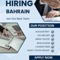WE HAVE OPENINGS FOR BAHRAIN