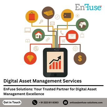 Mumbai, Marketing, EnFuse Solutions: Your Trusted Partner For Digital Asset Management Excellence