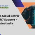 Windows Cloud Server With 24/7 Support &ndash; Hostnetindia