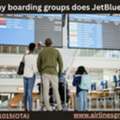 How Many Boarding Groups Does JetBlue Have?