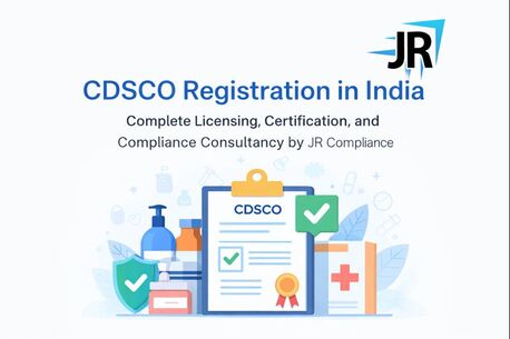 Mumbai, Business, Understanding CDSCO Registration In India And Why Businesses Trust JR Compliance For End-t