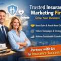 Trusted Insurance Marketing Firm Grow Your Business