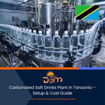 Dar es Salaam, Industrial Machinery, TZS 1,  Carbonated Soft Drinks Plant In Tanzania &ndash; Setup & Cost Guide