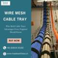 INR 300,  LessWireForms | Expert Wire Mesh Cable Tray Manufacturer In Tamil Nadu