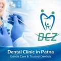 Dental Clinic In Patna With Advanced Technology, Skilled Dentists & Painless Care
