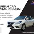 Hyundai Car Rental In Dubai &ndash; Affordable & Well Maintained
