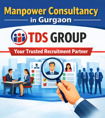 Gurgaon, Manpower, Manpower Consultancy In Gurgaon &ndash; TDS GROUP