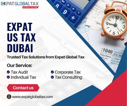 Dubai, Legal, Expat US Tax Dubai Filing Support In Dubai