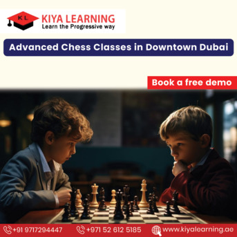 Dubai, Lessons Offered, Advanced Chess Classes In Downtown Dubai - Kiya Learning