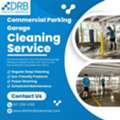 Professional Parking Garage Cleaning For Safer Facilities