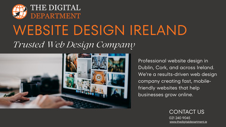 Dublin, Web Design & Development, Website Design Trends In Ireland: What Modern Businesses Need