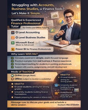 Riyadh, Lessons Offered, Tuition For O Level ,  Accounts, Business Studies, Or Training For Finance Tools