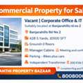 INR 150000000,  10500 Sq. Feet,  Sale Of Commercial Property Vacant Suitable For Corporate Office & IT Office At Banjarahi