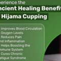 🌿 Heal Your Body. Revive The Sunnah. With Hijama Therapy 🌿