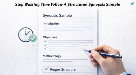 Mumbai, Education, Stop Wasting Time-Follow A Structured Synopsis Sample