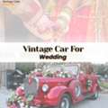 Royal Wedding Vintage Car Hire Jaipur