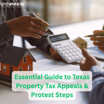 Houston, Real Estate, Essential Guide To Texas Property Tax Appeals & Protest Steps