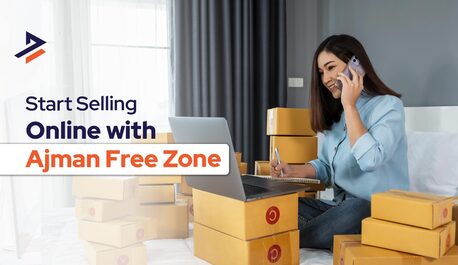 Ajman, Business, How To Get An E- Commerce License In Ajman: Step-by-Step Guide