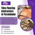 Tiles Flooring Contractors In Perambalur | Villa Construction In Perambalur
