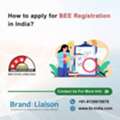 How To Apply For BEE Registration In India?