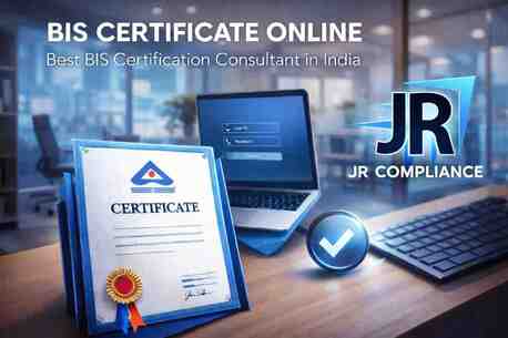 Mumbai, Financial, BIS Certification In India: A Complete Guide To BIS Certificate Online With JR Compliance