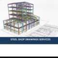High-Precision Structural Steel Detailing And Shop Drawings For Efficient Fabrication
