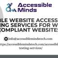 Reliable Website Accessibility Testing Services For WCAG-Compliant Websites