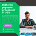 High-Risk Payment Processing Solutions In The USA