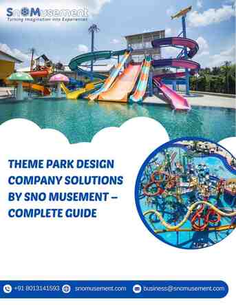 New York, Construction, Theme Park Design Company Solutions By Sno Musement &ndash; Complete Guide