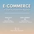 What Is E-commerce? A Simple Explanation For Beginners