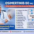 PHP 1,  Osimertinib Tablet Cost In Bacolod Philippines