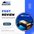 FXGT Review &ndash; Get The Honest Assessment