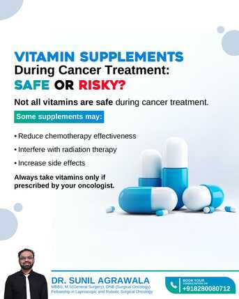 Mumbai, Health, Vitamin Supplements In Cancer Care | Dr. Sunil Agrawala | Bhubaneswar