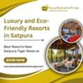 Luxury And Eco-Friendly Resorts In Satpura National Park