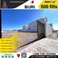 BHD 1000, Land For Lease In Buri 500 Fills Per M?