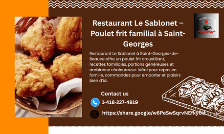 Quebec City, Food, CAD 30,  Restaurant Le Sablonet &ndash; Poulet Frit Familial &Agrave; Saint-Georges