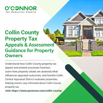 Houston, Real Estate, Collin County Property Tax Appeals & Assessment Guidance For Property Owners