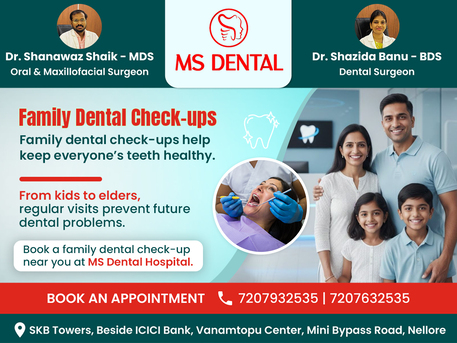 Kurnool, Dental, Best Dental Clinic In Nellore | MS Dental Hospital &ndash; Dentist, Orthodontist & Oral Surgery