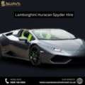 Why Is Lamborghini Huracan Spyder Hire The Ultimate Open-Top Supercar Experience?