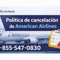 Política De Cancelación De American Airlines