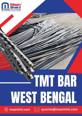 Kolkata, Construction, Top TMT Bar Brands In West Bengal For Construction - Maan Shakti