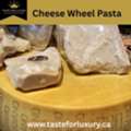 Cheese Wheel Pasta: The Ultimate Creamy Italian Experience
