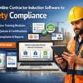 Smart Online Contractor Induction Software For Safety Compliance