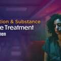Specialized Addiction And Substance Abuse Treatment Programs For Women